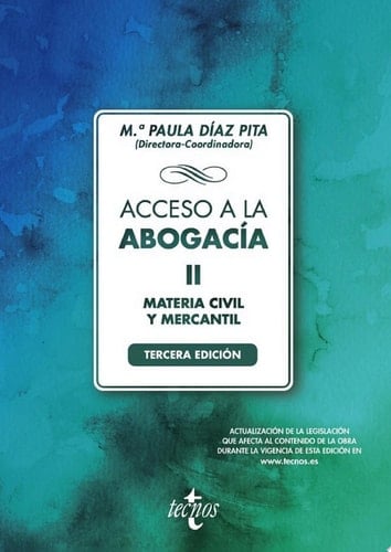 Acceso a la abogacía-II-civil-merc Tomo II. Materia civil y mercantil