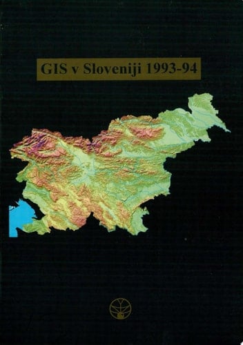 Geografski informacijski sistemi v Sloveniji 1993–94