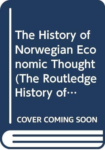 The History of Norwegian Economic Thought
