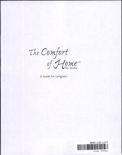 The Comfort of Home for Stroke A Guide for Caregivers