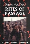 Rites of Passage: Odyssey of a Grunt