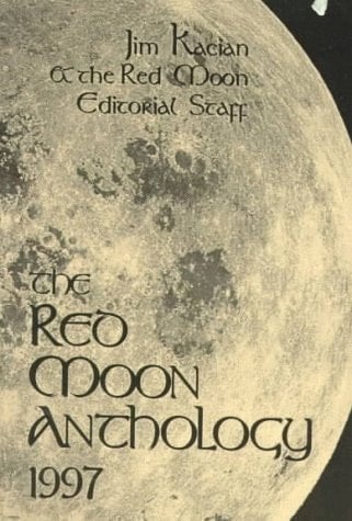 The Red Moon Anthology, 1997