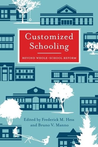 Customized Schooling Beyond Whole-school Reform