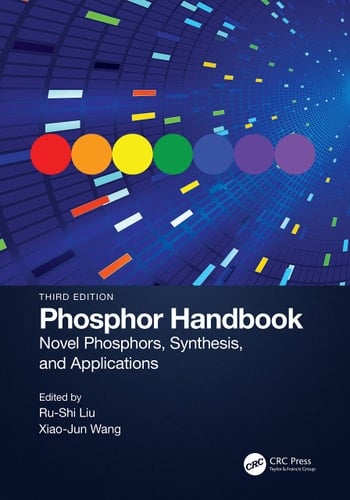 Phosphor Handbook Novel Phosphors, Synthesis, and Applications