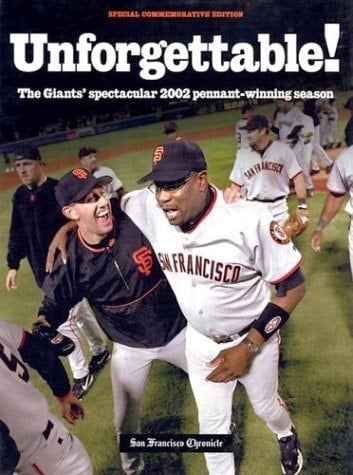 Unforgettable! The Giants' Spectacular 2002 Pennant-winning Season