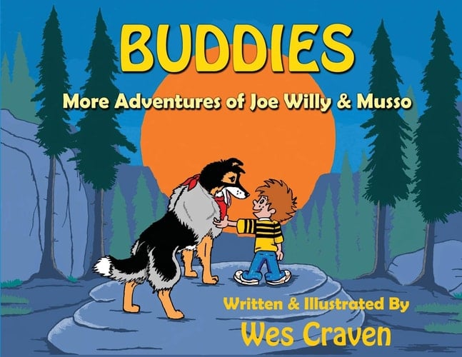Buddies More Adventures of Joe Willy & Musso