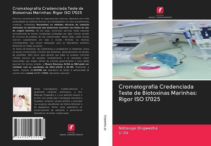 Cromatografia Credenciada Teste de Biotoxinas Marinhas: Rigor ISO 17025 (Portuguese Edition)