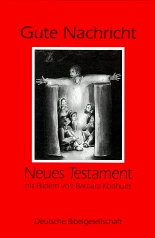 Gute Nachricht Neues Testament