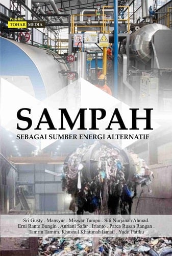 Sampah Sebagai Sumber Energi Alternatif