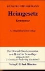 Heimgesetz (HeimG) : Kommentar