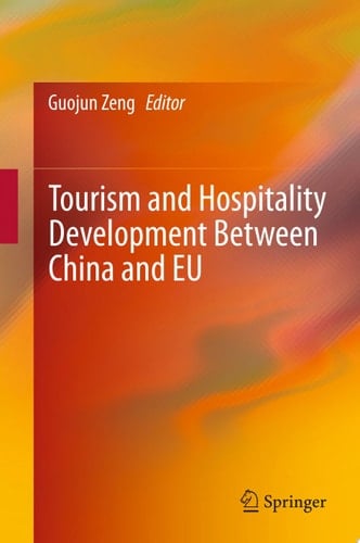 Tourism and Hospitality Development Between China and EU