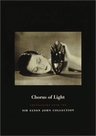 Chorus of Light Photographs from the Sir Elton John Collection