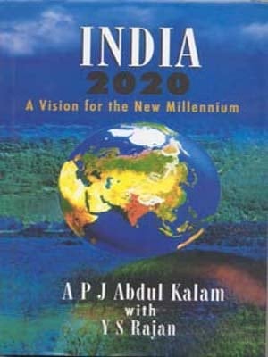 India 2020 A Vision for the New Millenium