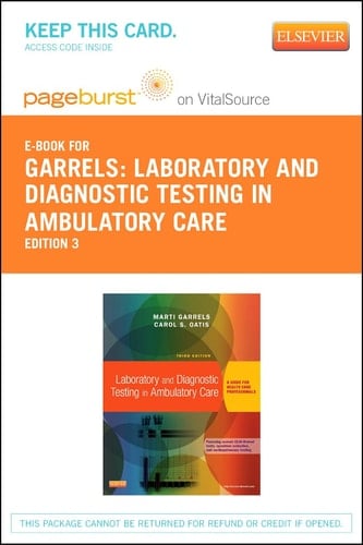 Laboratory and Diagnostic Testing in Ambulatory Care - Elsevier eBook on Intel Education Study (Retail Access Card): A Guide for Health Care Professionals
