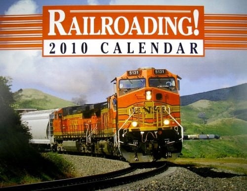 Railroading! 2010 Calendar