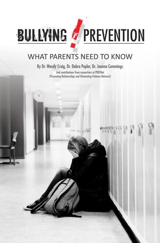 Bullying Prevention What Parents Need to Know