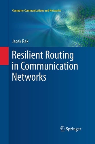 Resilient Routing in Communication Networks