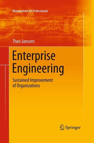 Enterprise Engineering Sustained Improvement of Organizations
