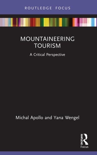 Mountaineering Tourism A Critical Perspective