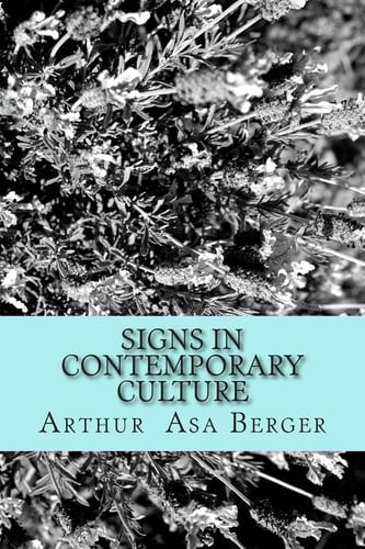 Signs in Contemporary Culture An Introduction to Semiotics