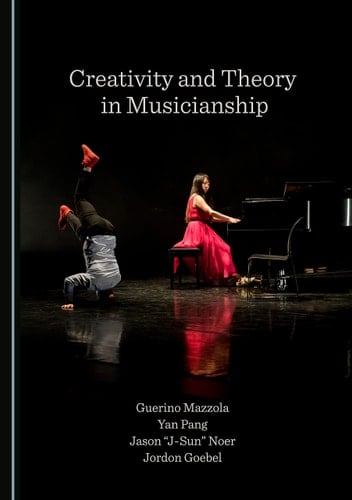 Creativity and Theory in Musicianship