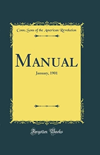MANUAL January, 1901 (classic Reprint).
