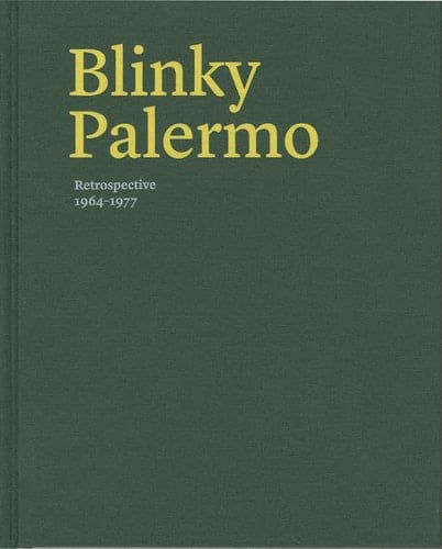 Blinky Palermo Retrospective 1964-1977