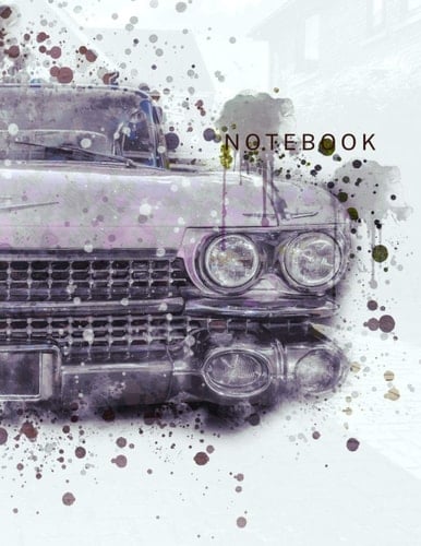 Notebook: College Ruled Paper (Lined Notebook) – Classic Cadillac Paperback Cover - 8.5 x 11 inches (Letter size) - 120 Pages