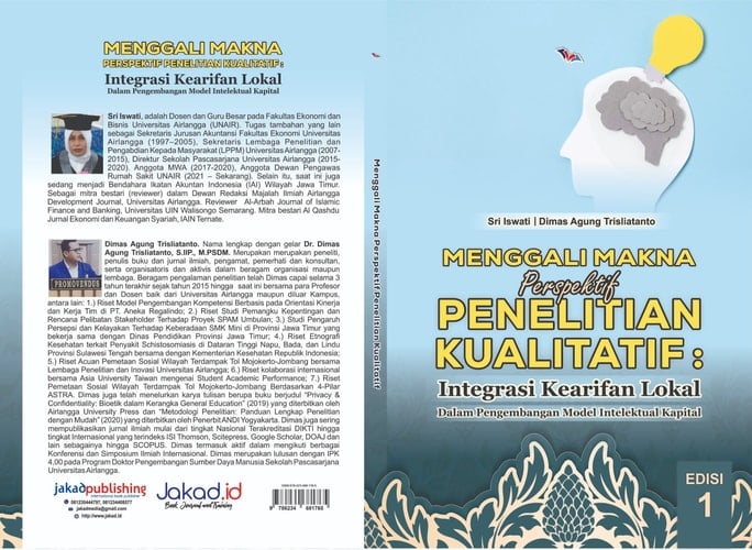 Menggali Makna Perspektif Penelitian Kualitatif : Integrasi Kearifan Lokal Dalam Pengembangan Model Intelektual Kapital