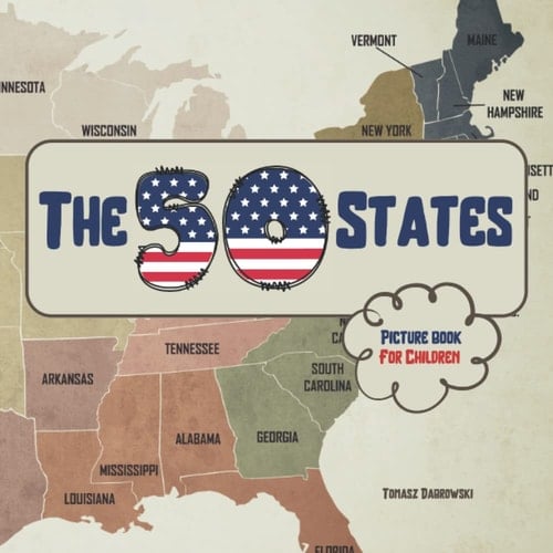 The 50 States: Picture Book For Children