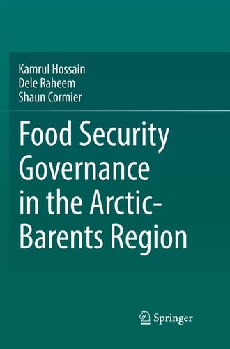Food Security Governance in the Arctic-Barents Region