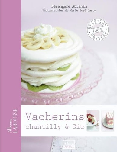 Vacherins, Chantilly & Cie