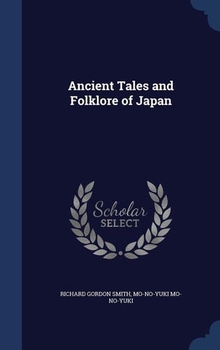 Ancient Tales and Folklore of Japan