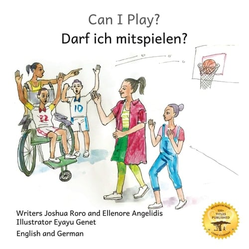Can I Play? Inclusion Means Fun For Everyone in English and German