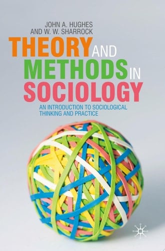 Theory and Methods in Sociology