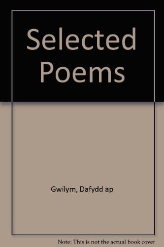 Dafydd Ap Gwilym Selected Poems