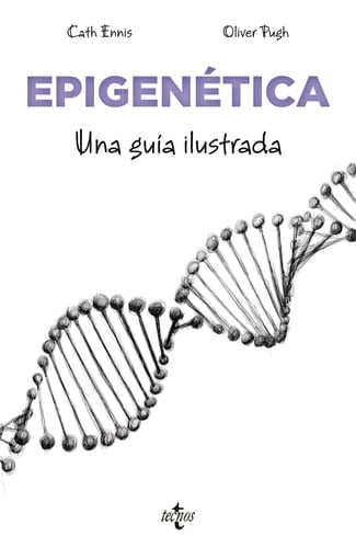 Epigenética una guía ilustrada