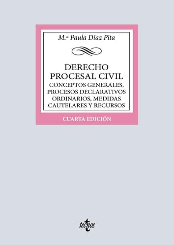 Derecho procesal civil conceptos generales, procesos declarativos ordinarios, medidas cautelares y recursos