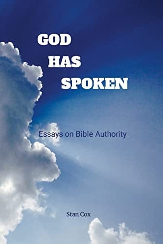 God Has Spoken Essays on Bible Authority