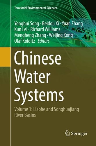 Chinese Water Systems Volume 1: Liaohe and Songhuajiang River Basins