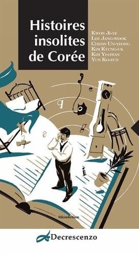 Histoires insolites de Corée
