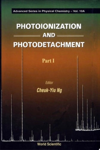Photoionization And Photodetachment (In 2 Parts) (In 2 Parts)