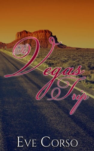 The Vegas Trip: A Coming of Age LGBT novella
