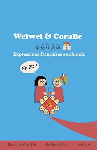 Expressions françaises en chinois:  (French Edition)
