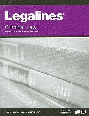 Legalines: Criminal Law For Use with the Kaplan Casebook
