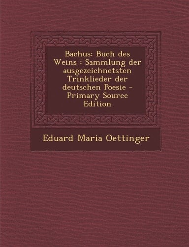 Bachus Buch Des Weins