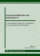 Functional Materials and Application II Selected, Peer Reviewed Papers from the 3rd International Conference on Advanced Functional Materials (ICAFM), San Francisco, California, USA