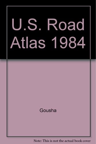 U. S. Road Atlas 1984