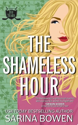 The Shameless Hour A Sports Romance