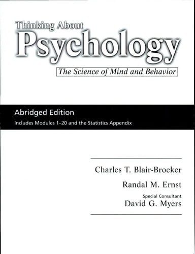 Thinking About Psychology Mini Book The Science of Mind and Behavior